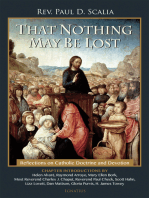 That Nothing May Be Lost: Reflections on Catholic Doctrine and Devotion