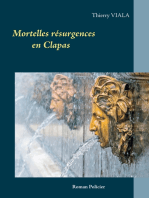 Mortelles résurgences en Clapas