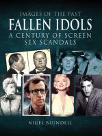 Fallen Idols: A Century of Screen Sex Scandals