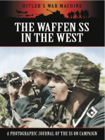 The Waffen SS in the West: A Photographic Journal of the SS on Campaign