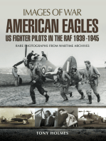 American Eagles: US Fighter Pilots in the RAF 1939–1945