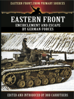 Eastern Front: Encirclement and Escape by German Forces