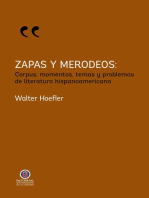 Zapas y merodeos: Corpus, momentos, temas y problemas de literatura hispanoamericana.