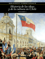 Historia de las ideas y de la cultura en Chile 1: volumen 1