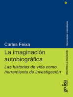 La imaginación autobiográfica: Las historias de vida como herramienta de investigación