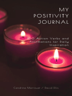 My Positivity Journal: 100 Action Verbs and Affirmations for Daily Inspiration