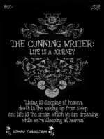 The Cunning Writer: Life Is A Journey