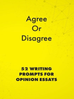 Agree or Disagree: 52 Writing Prompts for Opinion Essays: English Prompts, #2