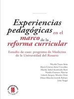 Experiencias pedagógicas en el marco de la reforma curricular: Estudio de caso: programa de Medicina de la Universidad del Rosario