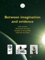 Between imagination and evidence