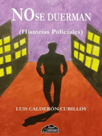 No se duerman: Historias policiales