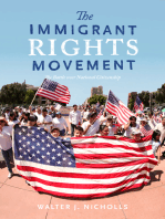 The Immigrant Rights Movement: The Battle over National Citizenship