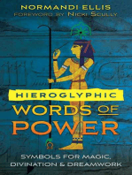 Hieroglyphic Words of Power: Symbols for Magic, Divination, and Dreamwork