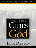 Taking Our Cities For God - Rev: How to break spiritual strongholds