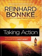 Taking Action: Receiving and Operating in the Gifts and Power of the Holy Spirit