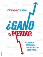 ¿Gano o pierdo?: La mirada inversora que toda pyme debe tener