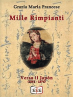 Mille rimpianti: Verso il Japòn