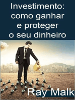 Investimento: como ganhar e proteger o seu dinheiro