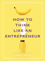 How to Think Like an Entrepreneur