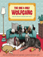 The One and Only Wolfgang: From pet rescue to one big happy family