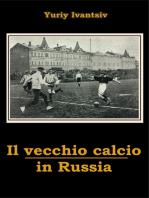 Il vecchio calcio in Russia