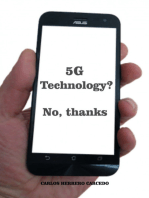 5G Technology? No, Thanks