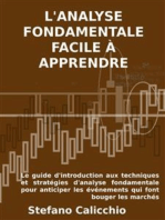 L'analyse fondamentale facile à apprendre: Le guide d'introduction aux techniques et stratégies d'analyse fondamentale pour anticiper les événements qui font bouger les marchés