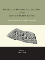 Dating and interpreting the past in the western Roman Empire: Essays in honour of Brenda Dickinson