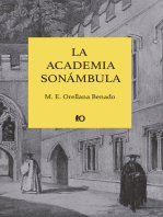 La academia sonámbula: Ensayo sobre la institución universitaria chilena al culminar su cuarto siglo