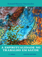 A espiritualidade no trabalho em saúde