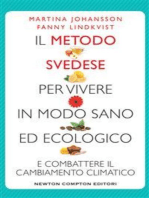 Il metodo svedese per vivere in modo sano ed ecologico