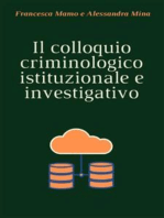 Il colloquio criminologico istituzionale e investigativo