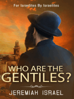 Who Are The Gentiles?