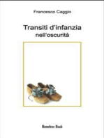 Transiti d'infanzia nell'oscurità