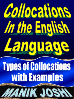 Collocations In the English Language: Types of Collocations with Examples: English Daily Use, #31