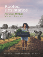 Rooted Resistance: Agrarian Myth in Modern America