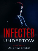 Infected: Undertow: Infected, #7