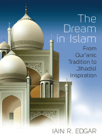 The Dream in Islam: From Qur'anic Tradition to Jihadist Inspiration