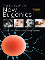 The Ethics of the New Eugenics