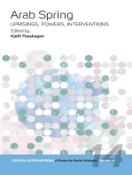 Arab Spring: Uprisings, Powers, Interventions