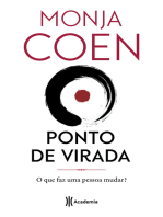 Ponto de virada: O que faz uma pessoa mudar?