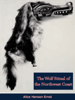 The Wolf Ritual of the Northwest Coast