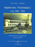 Arquitecturas Neocoloniales: Cali 1920-1950