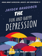 The Fun and Happy Depression