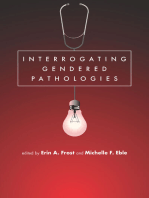 Interrogating Gendered Pathologies