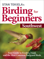 Stan Tekiela’s Birding for Beginners: Southwest: Your Guide to Feeders, Food, and the Most Common Backyard Birds