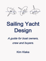 Sailing Yacht Design: a Guide for Boat Owners, Crew and Buyers