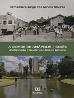 A Cidade de Anápolis - Goiás: mobilidade e sustentabilidade urbana