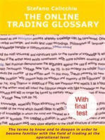 The online trading glossary: The terms to know and to deepen in order to become familiar with the field of trading at the operational level