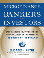 Microfinance for Bankers and Investors: Understanding the Opportunities and Challenges of the Market at the Bottom of the Pyramid